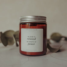 Load image into Gallery viewer, My body is relaxed, my mind is at peace