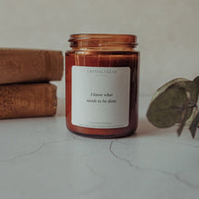 Load image into Gallery viewer, I know what needs to be done